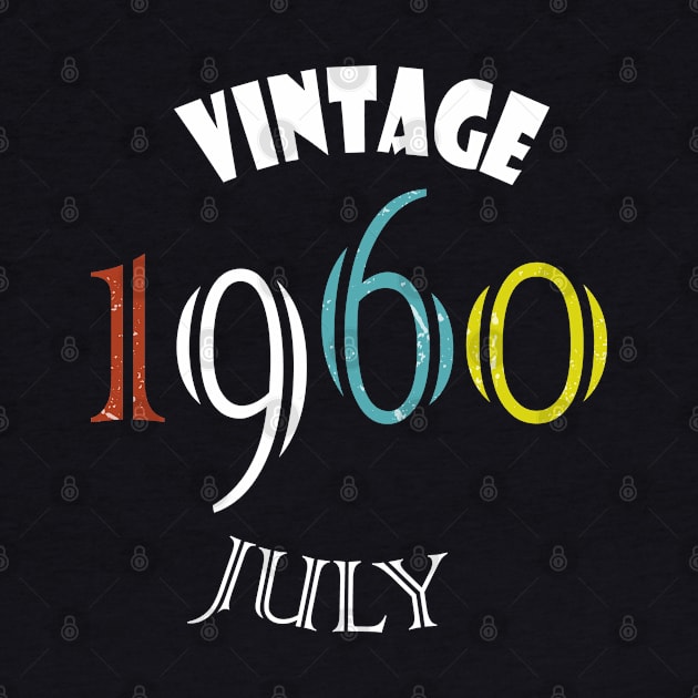 1960 - Vintage July Birthday by rashiddidou